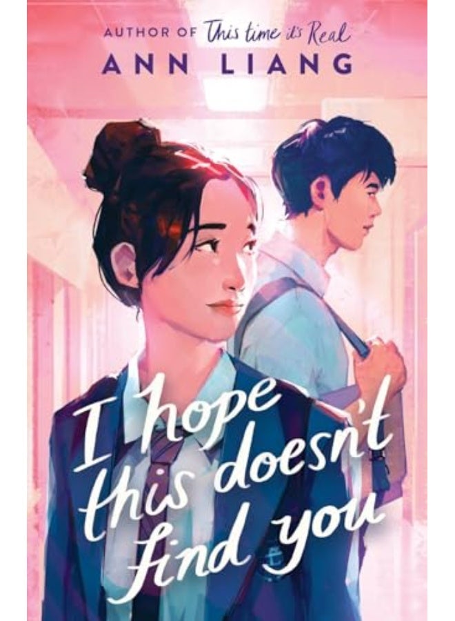 I Hope This Doesn't Find You