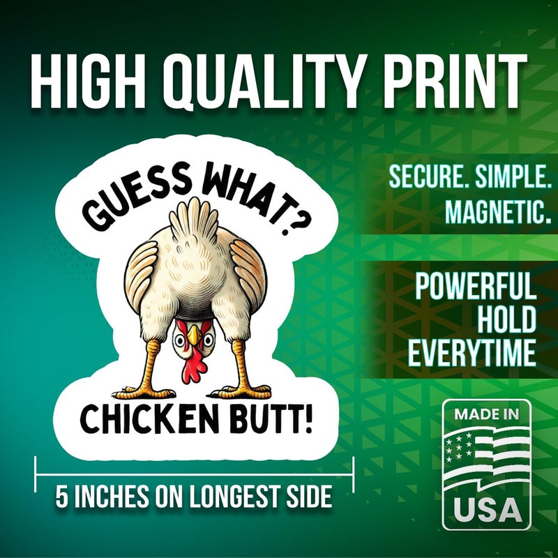 Printlabz Guess What? Chicken Butt! Magnets - 5" On Longest Side - Cute Funny - 2 Pack - Thick Strong Magnet - Bumper Magnets for Fridge, Toolbox, Cars - Made in USA - PLDFMAG0660 - Image 2