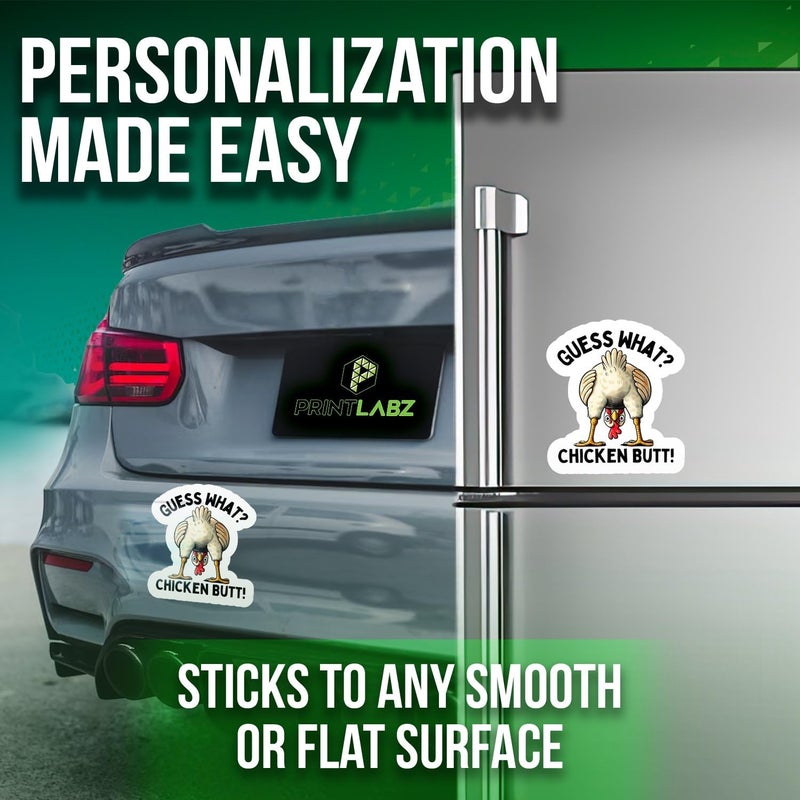 Printlabz Guess What? Chicken Butt! Magnets - 5" On Longest Side - Cute Funny - 2 Pack - Thick Strong Magnet - Bumper Magnets for Fridge, Toolbox, Cars - Made in USA - PLDFMAG0660 - Image 4