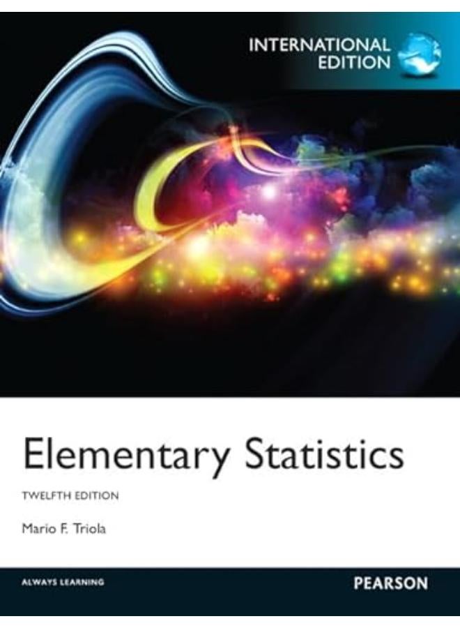 Elementary Statistics  International Edition  Ed   12