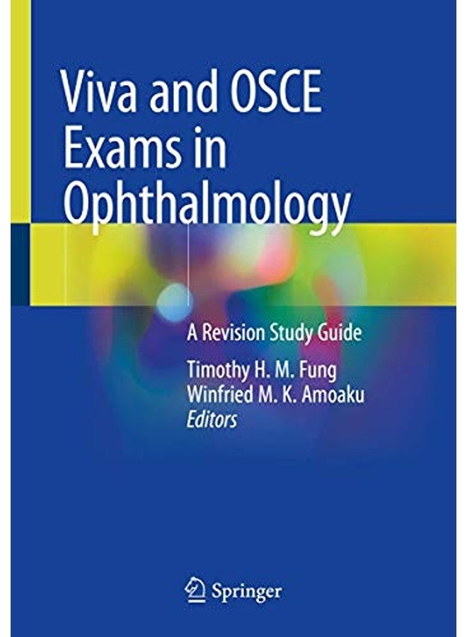 Viva And Osce Exams In Ophthalmology A Revision Study Guide