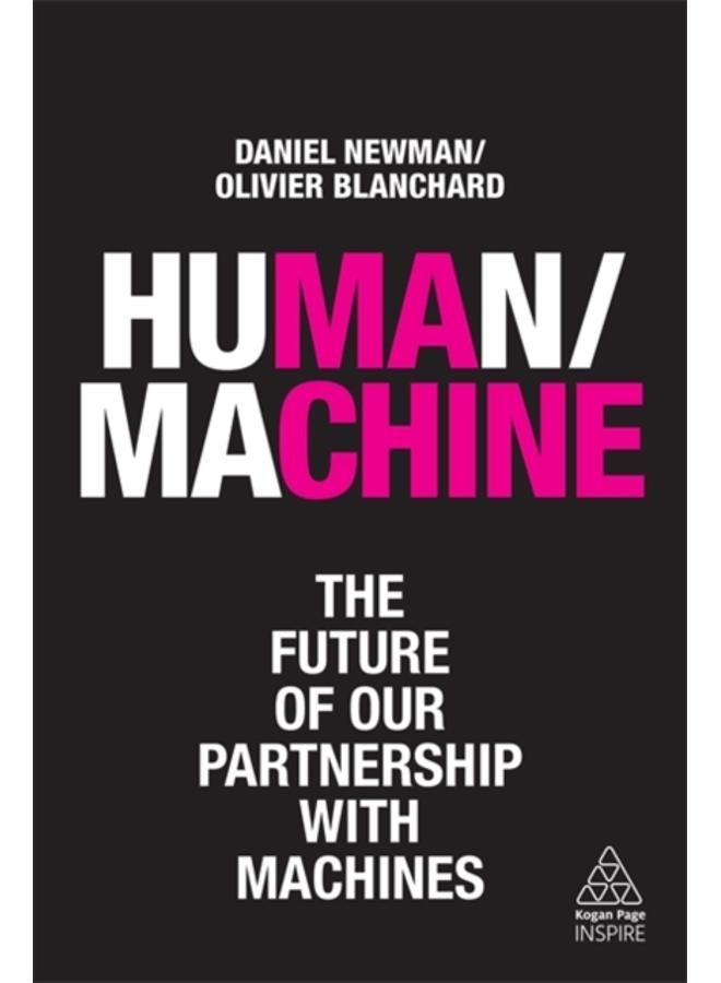 Human/Machine : The Future of our Partnership with Machines 