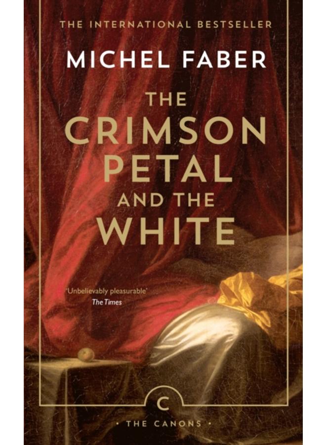 The Crimson Petal And The White 