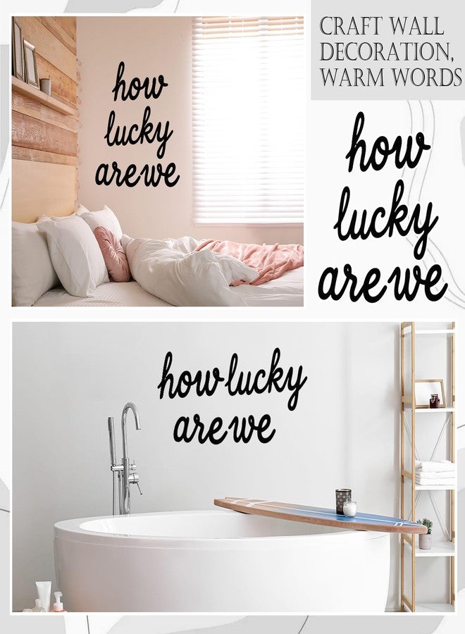 Pelopy How Lucky Are We Metal Wall Art Decor Black Minimalist Metal Sign Home Decor Letter Sign Blessed Letter Wall Art for Living Room Hallway Entryway Farmhouse Family Gifts - Image 5