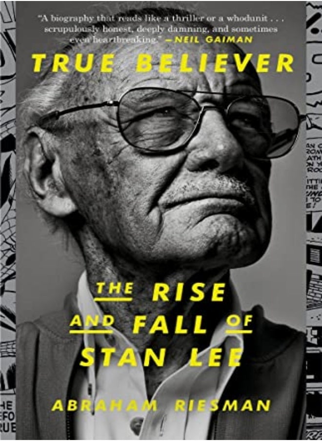 True Believer The Rise And Fall Of Stan Lee by Riesman, Abraham Paperback 