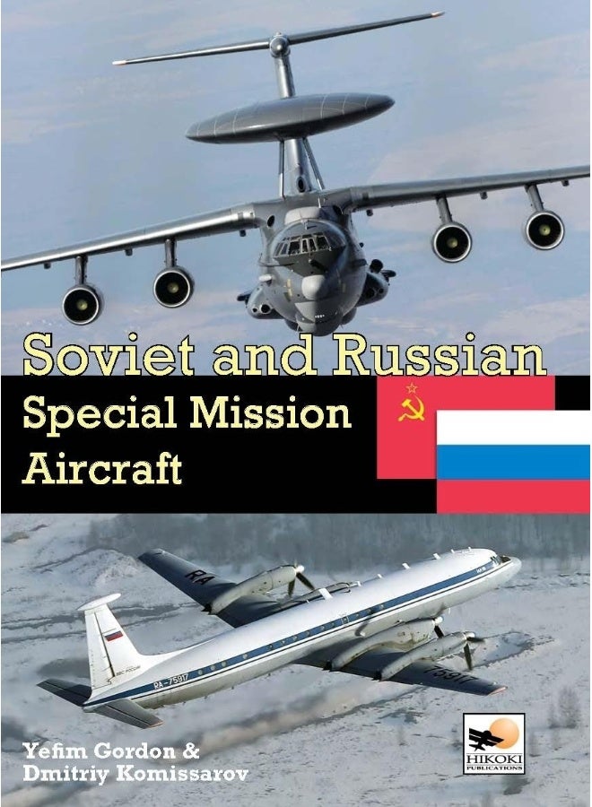 Crecy Publishing Soviet and Russian Special Mission Aircraft 