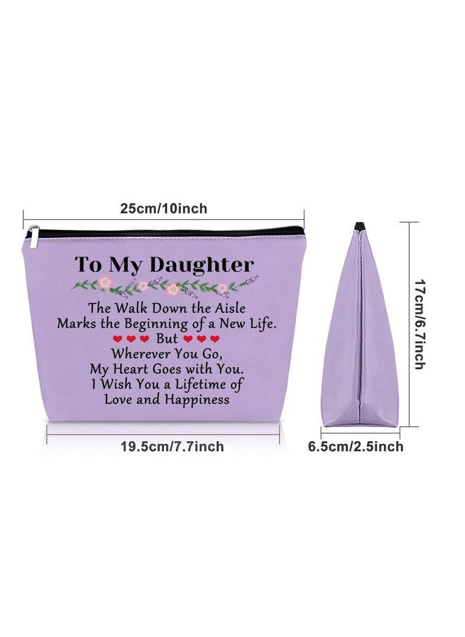 Daughter Wedding Gifts From Mom Purple Makeup Bag Daughter Gifts From Parents Cosmetic Bag To My Daughter On Her Wedding Day Bride To Be Gifts For Her Bridal Shower Birthday Gifts Travel Pouch - pzsku/Z5C078F7CFAD1EDA69241Z/45/_/1730892657/ac1e130a-48b8-40e6-8ab6-d136547c39cd