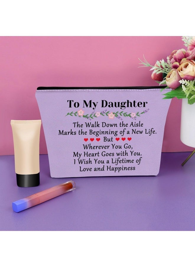 Daughter Wedding Gifts From Mom Purple Makeup Bag Daughter Gifts From Parents Cosmetic Bag To My Daughter On Her Wedding Day Bride To Be Gifts For Her Bridal Shower Birthday Gifts Travel Pouch - pzsku/Z5C078F7CFAD1EDA69241Z/45/_/1730892668/3a6e005b-354d-4d4d-8588-cc1af4cba767