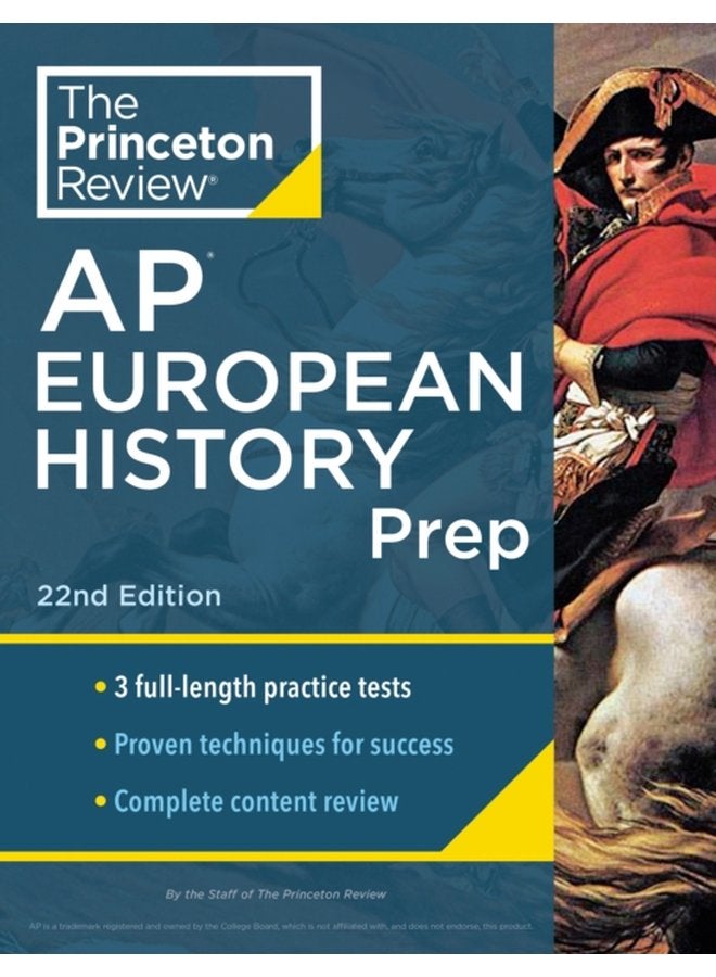Princeton Review AP European History Prep 2024 3 Practice Tests Complete Content Review Strategies Techniques - Paperback