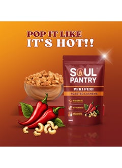 Soul Pantry Soul Pantry Peri Peri Cashew Nuts – Protein-Packed, Vitamin-Rich, Antioxidant-Fueled Crunch, Filled with Natural Proteins, Essential Vitamins  & Premium Seasonings – Healthy Snacks (Pack of 2)  - Image 2