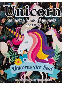 Unicorn Coloring Books for Girls ages 8-12: Unicorn Coloring Book for Girls, Little Girls, Kids: New 