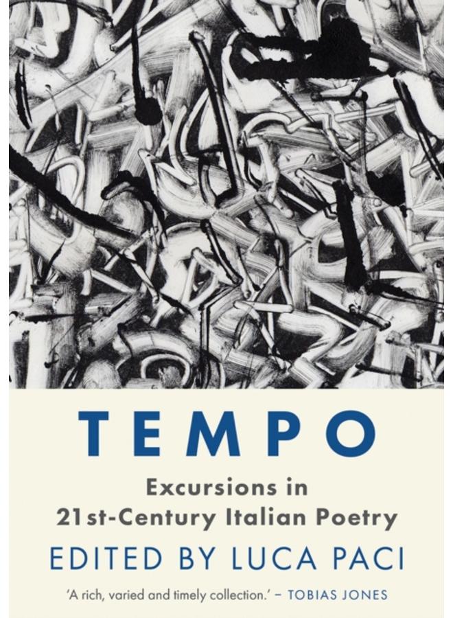 Tempo : Excursions in 21st Century Italian Poetry 