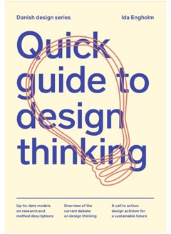 Quick Guide to Design Thinking