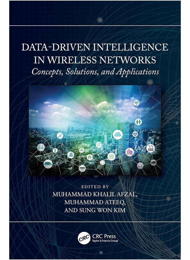 null - Data-Driven Intelligence in Wireless Networks: Concepts, Solutions, and Applications - Image 1