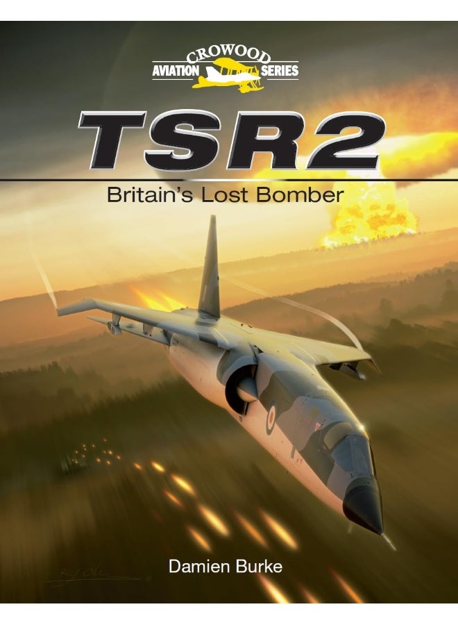 TSR2: Britain's Lost Bomber 