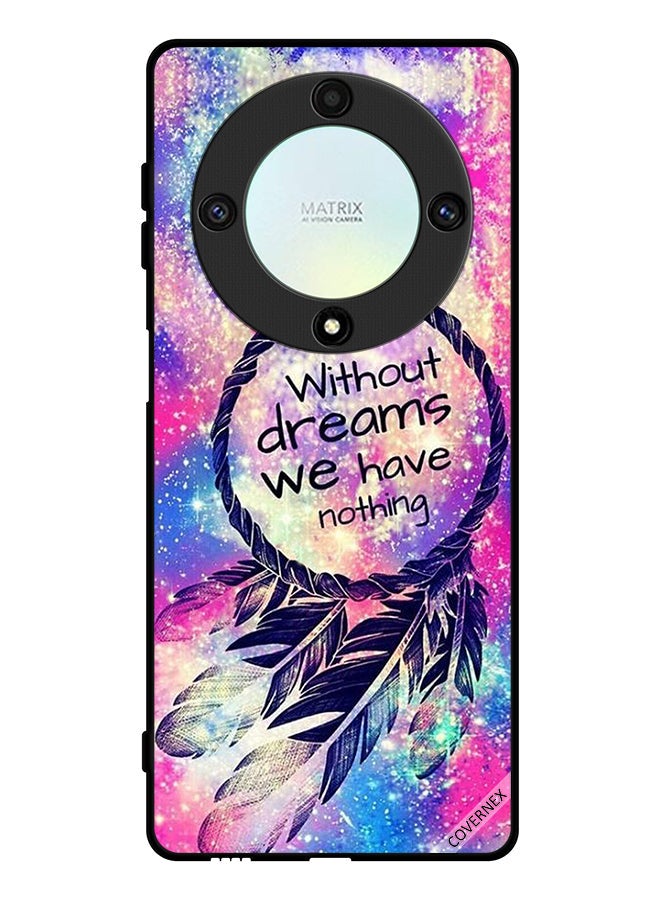 Covernex Protective Case Cover For Honor X9a Without Dreams We Have Nothing - Image 1