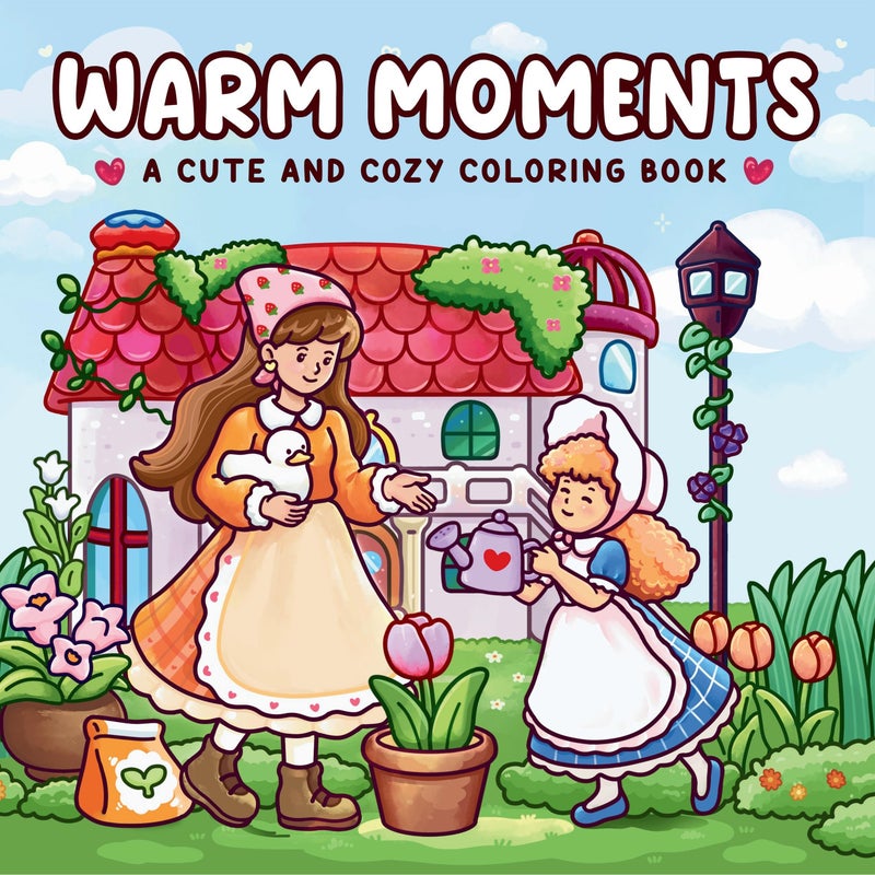 Cozy warm moment coloring book for adults and kids: cute graphics for a warm and comfortable daily atmosphere with large, simple designs that relax and relieve stress | Premium Quality
