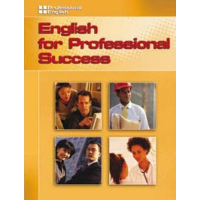 Professional English English for Professional Success Text Audio CD