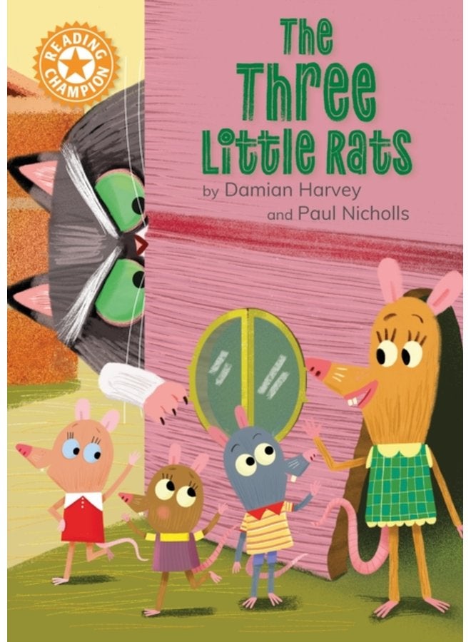 Reading Champion The Three Little Rats Independent Reading Orange 6 - Hardback