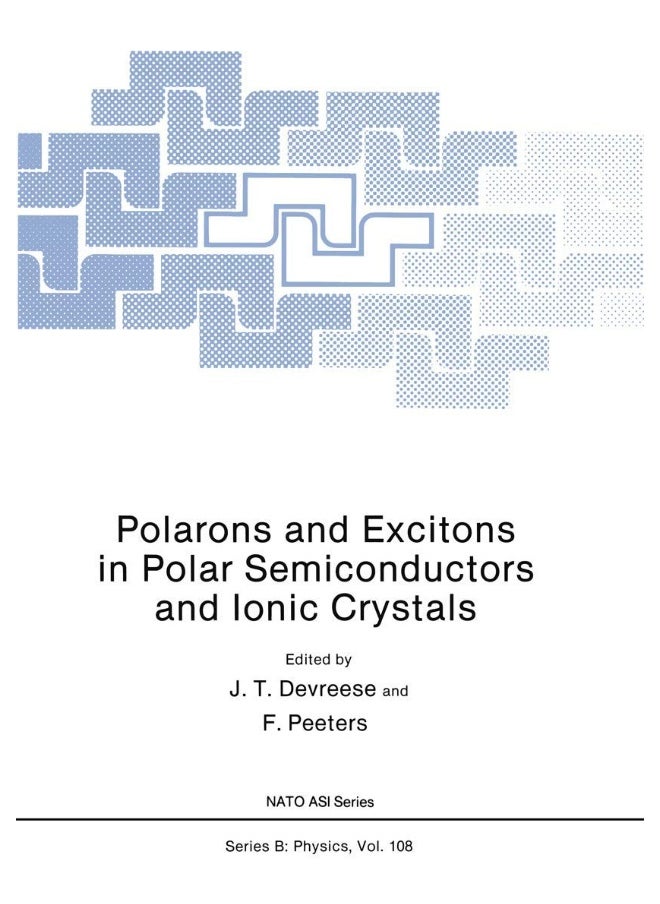 Polarons and Excitons in Polar Semiconductors and Ionic Crystals 