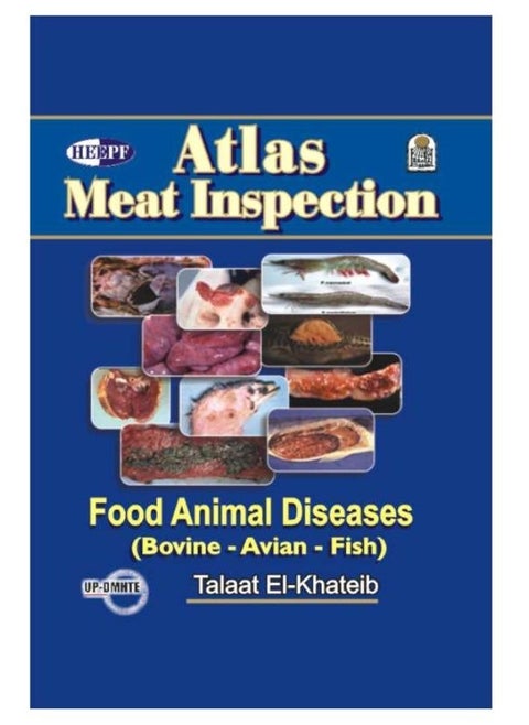 Atlas Meat inspection: Food Animal Diseases( Bovine-Avian-Fish). + CD ROM