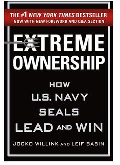 Extreme Ownership: How U.S. Navy SEALs Lead and Win - pzsku/Z5C3E37C611BED7D58C3AZ/45/_/1684974762/005b6c8f-2a57-49e7-baf6-a90839cd1a6f