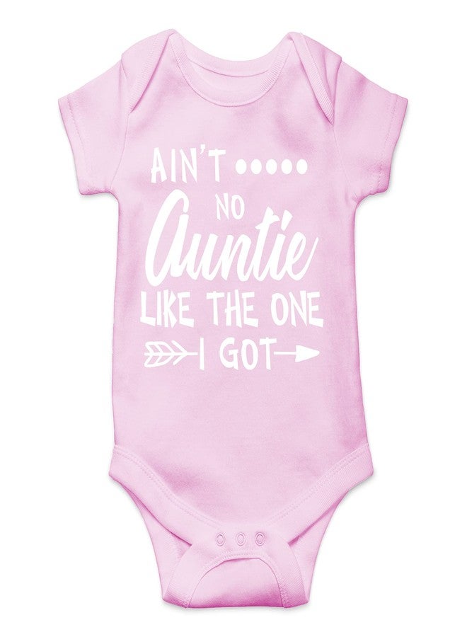 CBTwear Ain't No Auntie Like the One I Got - Baby Clothes - Funny Newborn Bodysuit Outfits for Boys and Girls (Newborn, Pink) - Image 1