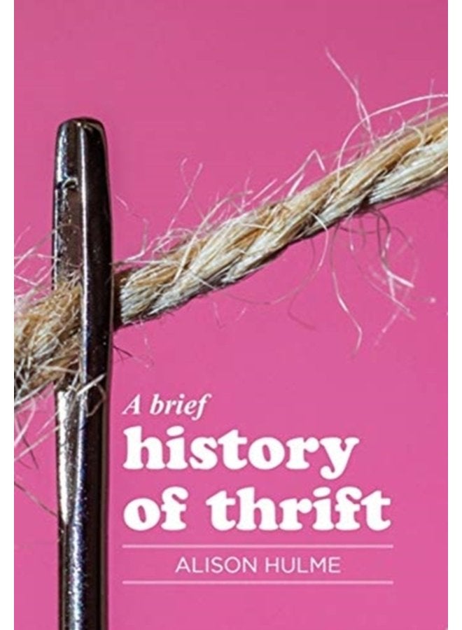 A Brief History of Thrift - Paperback