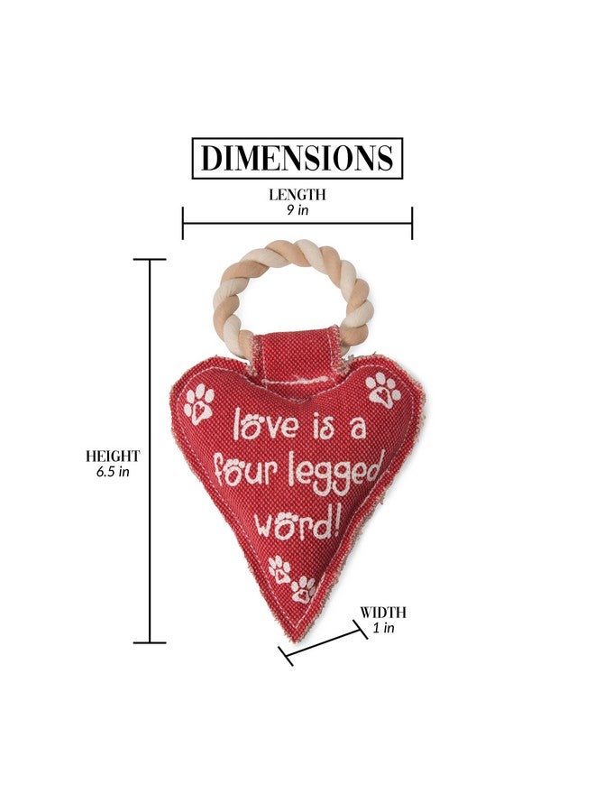 Pavilion Gift Company Pavilion Gift Company 45611 Pavilion's Pets-Red Heart Shaped Canvas and Rope Dog Squeaky Toy-Love is a Four Legged Word  - Image 2