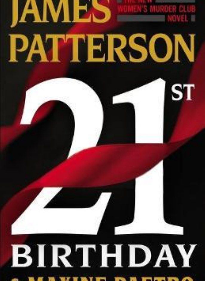 21st Birthday [Hardcover] Patterson James and Paetro Maxine 