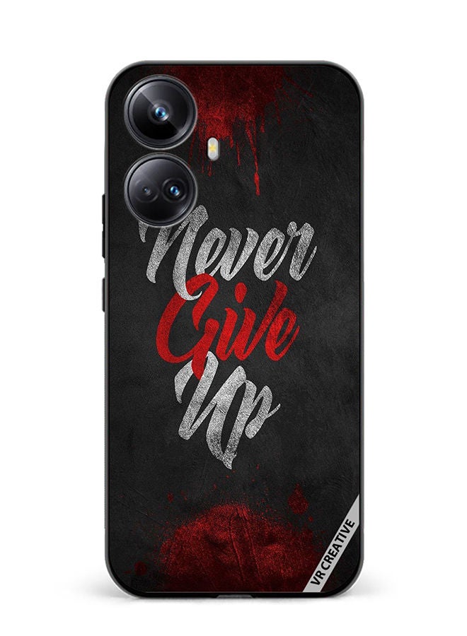 VR CREATIVE Protective Case Cover For Realme 10 Pro Plus Never Give Up Design Multicolour - Image 1