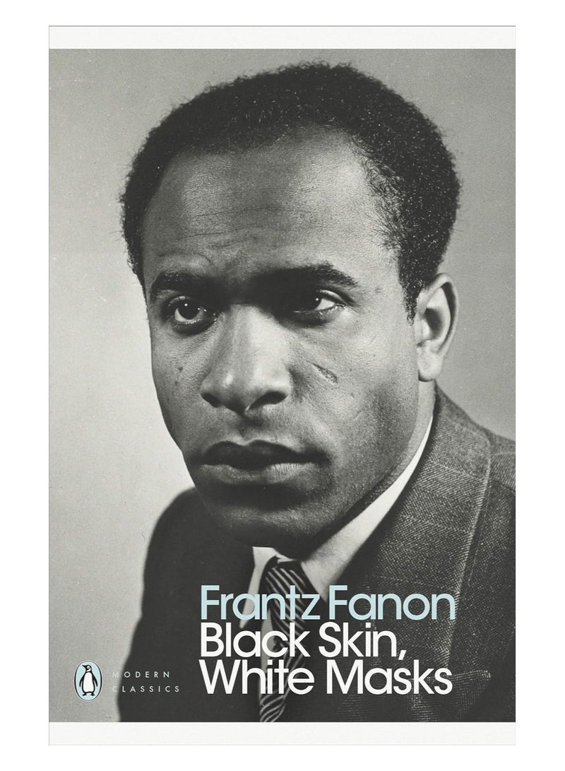 Black Skin White Masks Penguin Modern Classics 