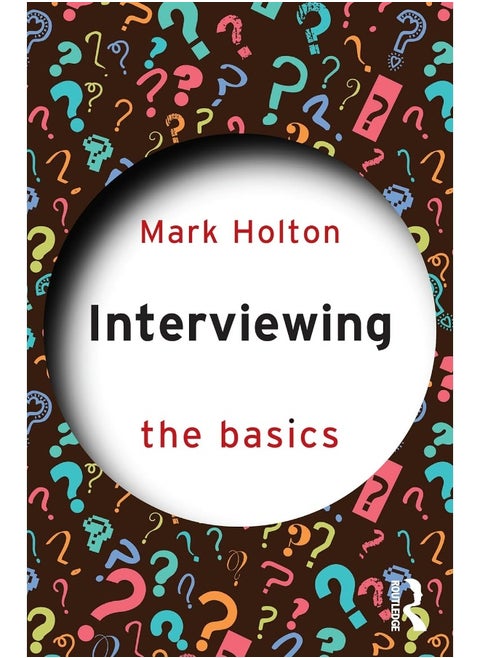 Interviewing: The Basics