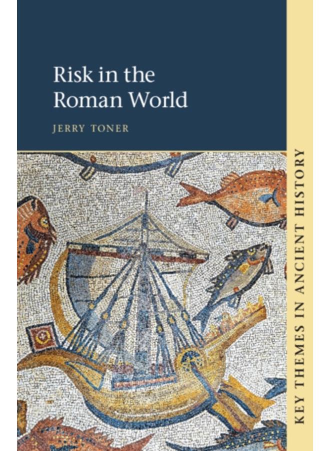 Risk in the Roman World 