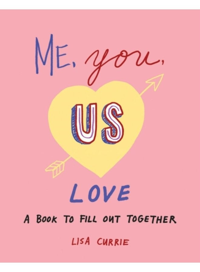 Me You Us Love A Book to Fill out Together - Paperback
