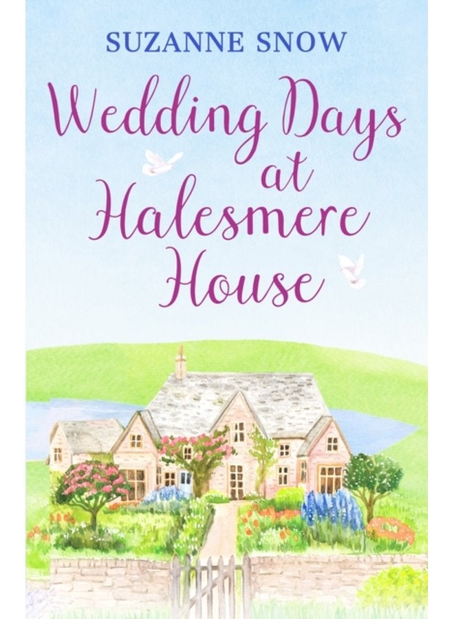 أيام الزفاف في هايلسمير هاوس: رومانسية دافئة ومؤثرة - غلاف ورقي