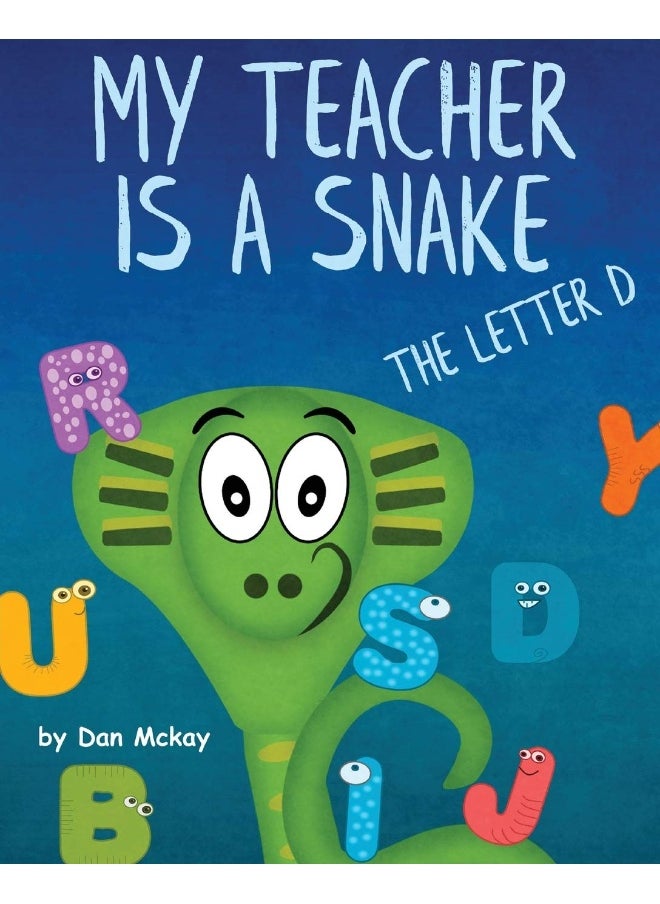 My Teacher is a Snake the Letter D  - Image 1