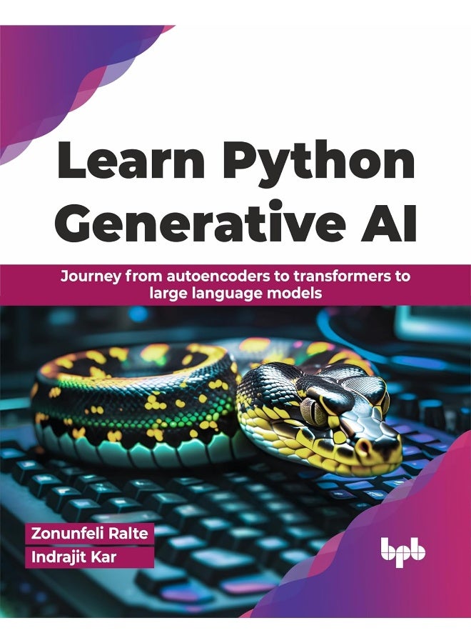 Learn Python Generative AI: Journey from autoencoders to transformers to large language models - Image 1