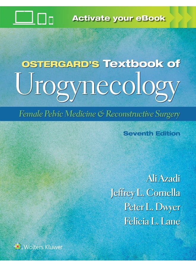 Ostergard’s Textbook of Urogynecology