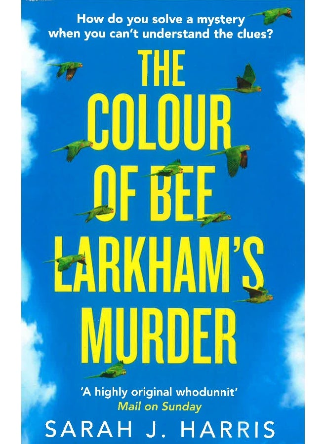 The Colour Of Bee Larkham'S Murder - Image 1