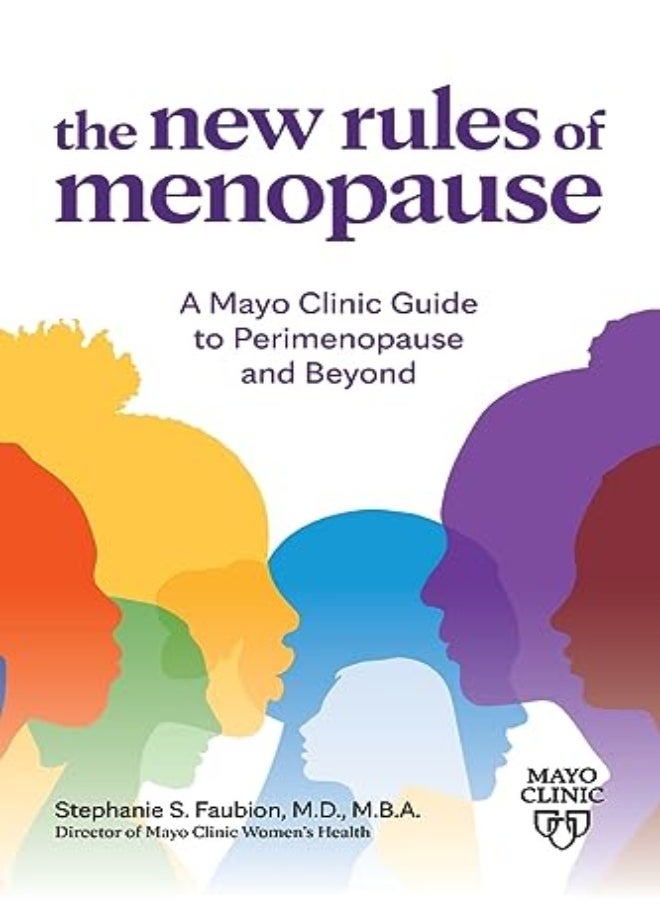 New Rules Of Menopause by Dr. Stephanie Faubion Paperback 