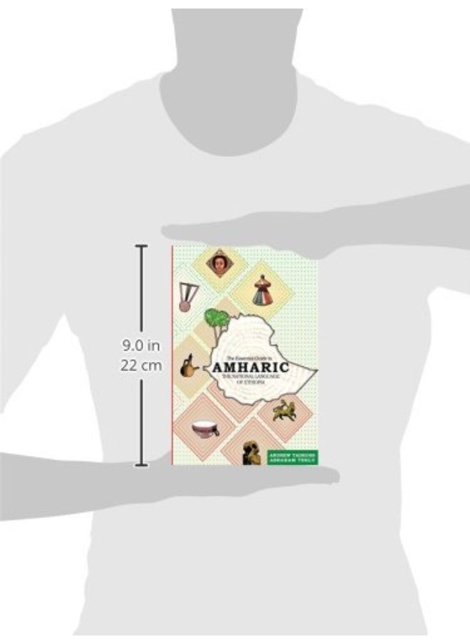 The Essential Guide to Amharic: The National Language of Ethiopia