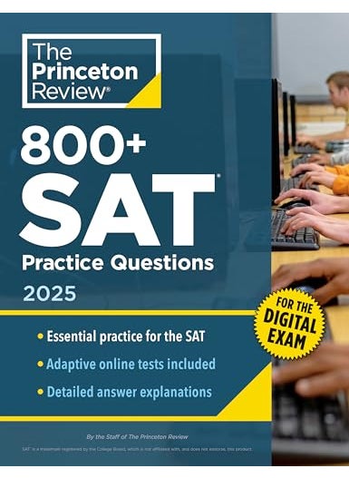 800+ SAT Practice Questions, 2025 