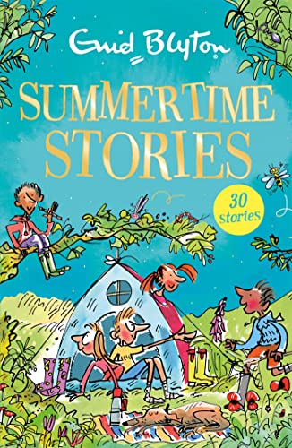 Summertime Stories Contains 30 Classic Tales