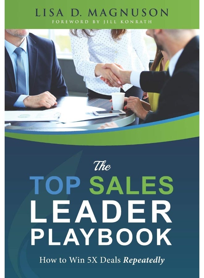 The TOP Sales Leader Playbook: How to Win 5X Deals Repeatedly - Image 1