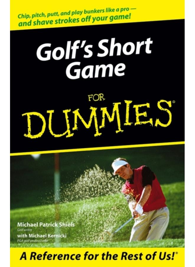 Golf's Short Game For Dummies 
