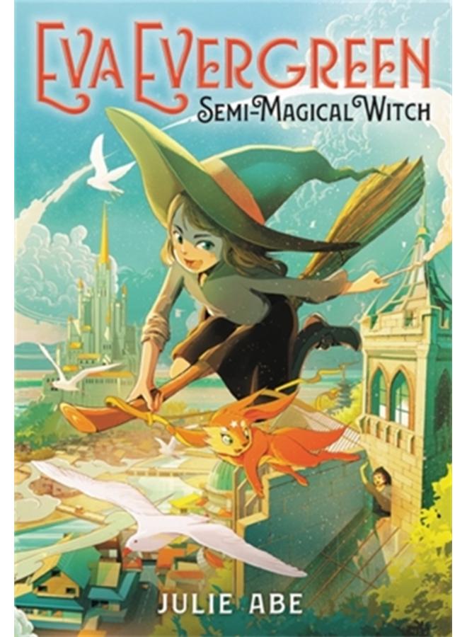 Eva Evergreen, Semi-Magical Witch 