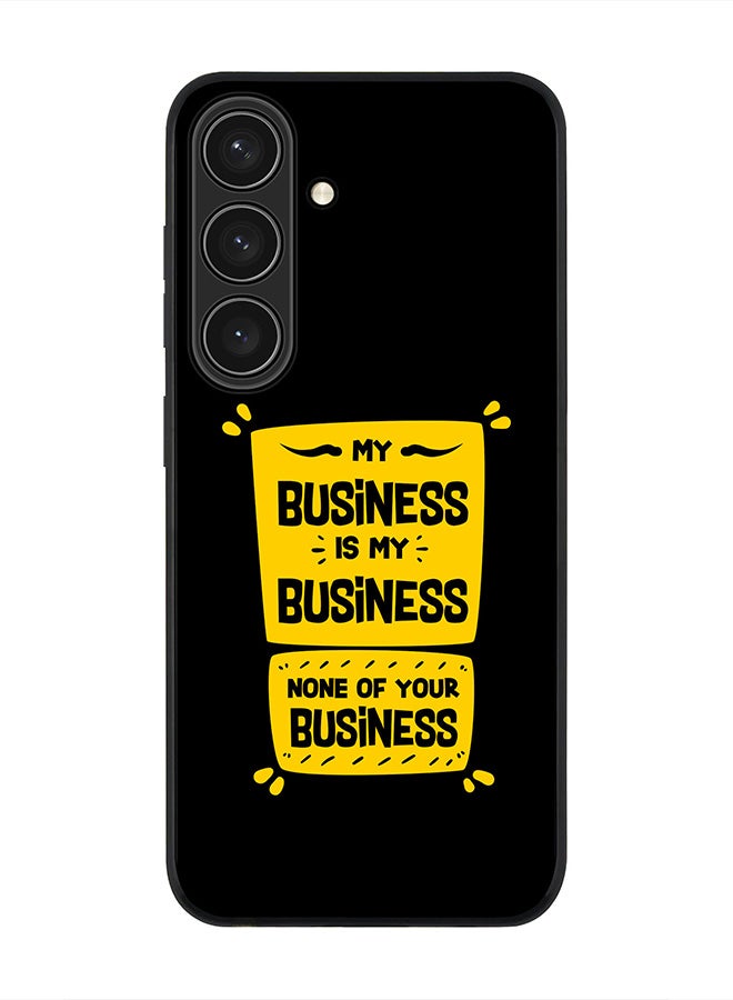 Stylizedd For Samsung Galaxy S25 5G Case,Slim fit Camera Protection, Shockproof Thin Phone cover  - My business - Image 1