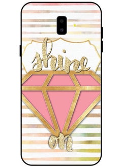 Protective Case Cover For Samsung Galaxy J6 Plus Smart Series Printed Protective Case Cover for Samsung J6 Plus Shine Bright Like a Diamond