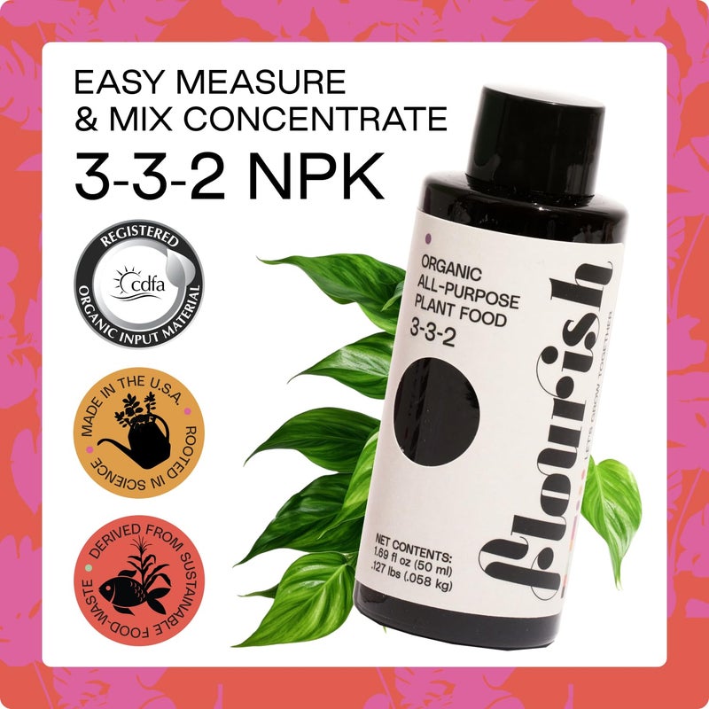 Flourish Plant Organic All-Purpose Plant Food 3-3-2 Fertilizer for Indoor Plants - CDFA Certified, Easy Application, 3-3-2 NPK, Eco-Friendly, EA 1.69 fl oz USA Made - Image 4